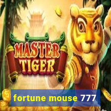 fortune mouse 777